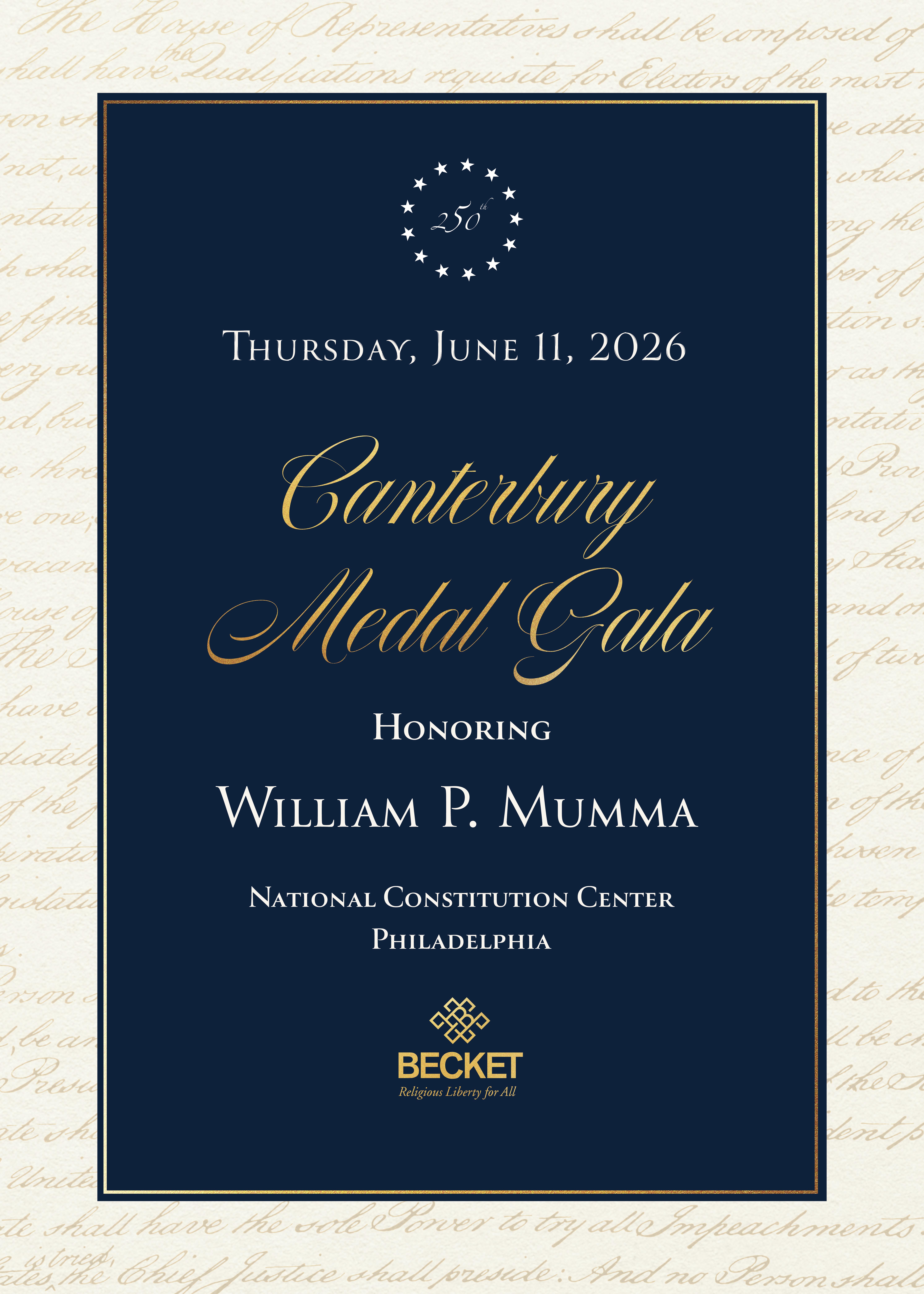 Thursday, June 11, 2026 Canterbury Medal Gala Honoring William P. Mumma National Constitution Center Philadephia Becket logo